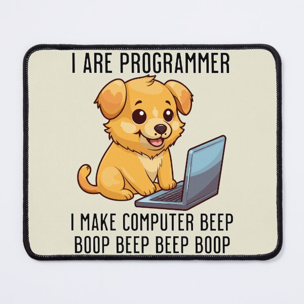 Item preview, I Are Programmer Funny Kawaii Cute Dog Programmer designed and sold by LOT7Clothing.