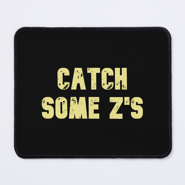 Item preview, Catch some z's, Funny Cool Best color art designed and sold by artdragongift 15.