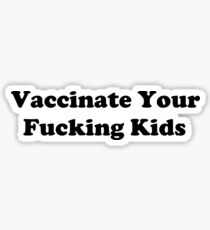 Vaccinate Sticker