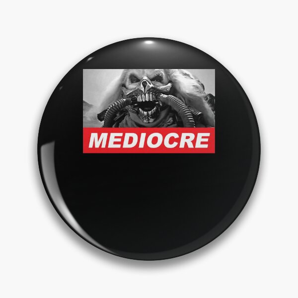 Item preview, MEDIOCRE designed and sold by Chichowell.