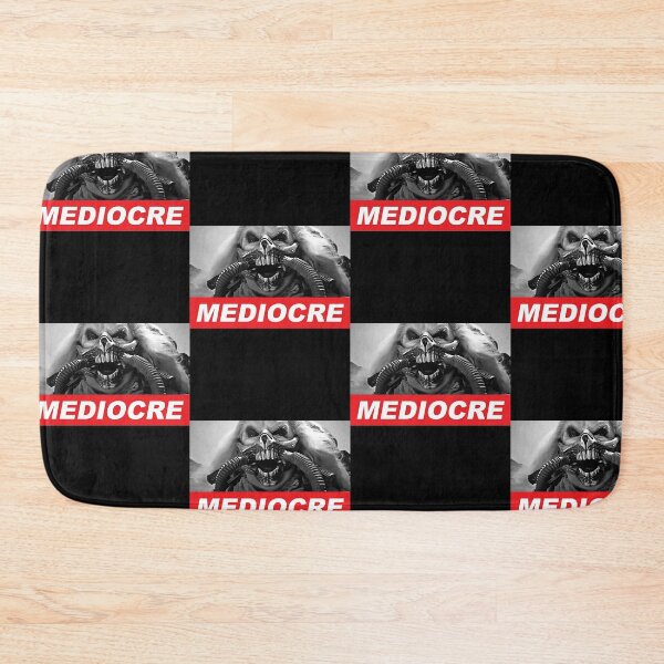 Item preview, MEDIOCRE designed and sold by Chichowell.