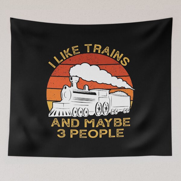 Item preview, I like trains and maybe 3 people, Model Railroads Fans designed and sold by jingdomdesgine.