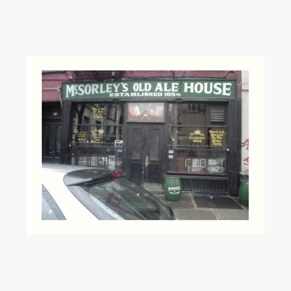 McSorley's Old Ale House established 1854 Art Print
