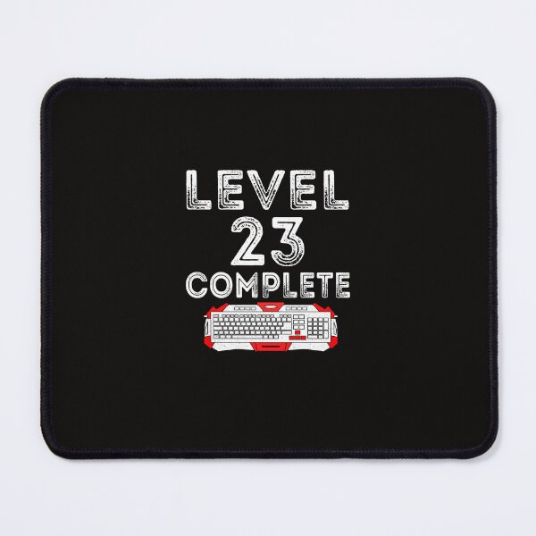 Item preview, Level 23 Complete  23rd Birthday Gift  designed and sold by ROSALRDOCK.