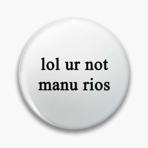 Item preview, Lol ur not Manu Rios {FULL} designed and sold by KittieThomsen.