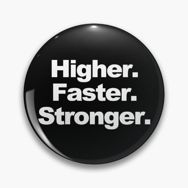 Item preview, Higher. Faster. Stronger. designed and sold by ArtDW.
