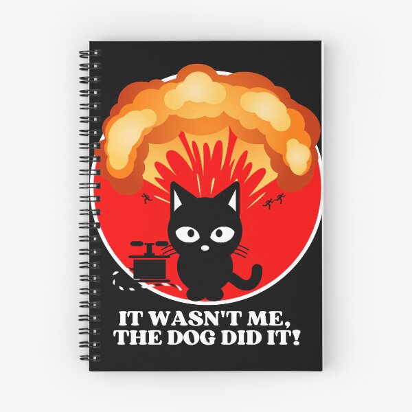 Item preview, It Was Not Me The Dog Did It | Funny Black Cat Explosion designed and sold by McThingummy.