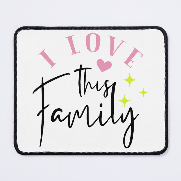 Item preview, I Love This Family - Heartwarming Design for Family Bonding designed and sold by Saalim22.