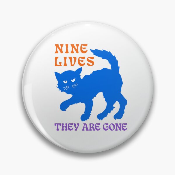 Item preview, NINE LIVES, THEY ARE GONE, FUNNY CAT, SCRAWNY CAT designed and sold by Krmdesign.