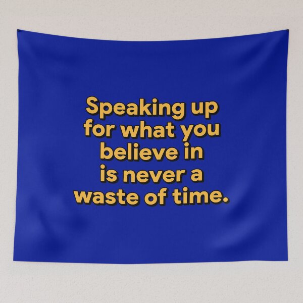 Item preview, Speaking up for what you believe in  is never a waste of time - SEX EDUCATION NETFLIX season 4 quote designed and sold by Mindy Bubble.