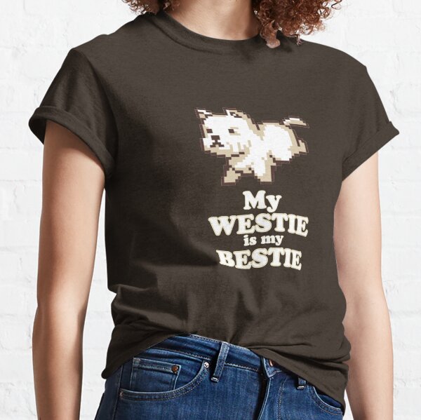 Westie is My Bestie Classic T-Shirt