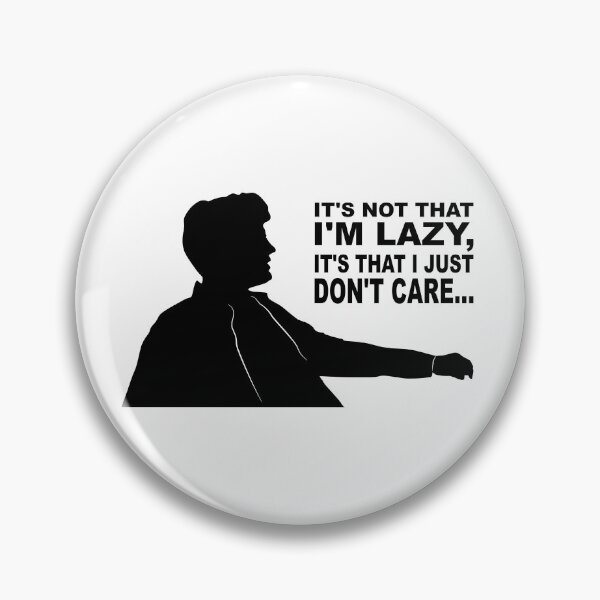 Item preview, I just don't care... designed and sold by BackmanProd.