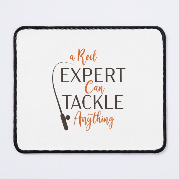 Item preview, Mastering Challenges: A Reel Expert Can Tackle Anything Artwork designed and sold by Saalim22.