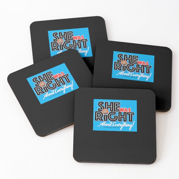 Item preview, She Was Right About Everything - Listener George designed and sold by ColinRempel.