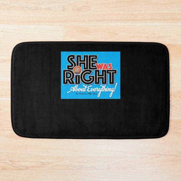 Item preview, She Was Right About Everything - Listener George designed and sold by ColinRempel.