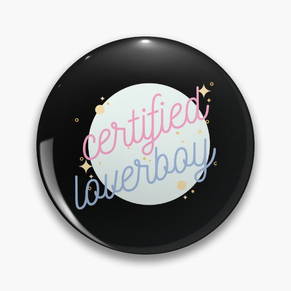 Item preview, Certified Loverboy  designed and sold by EmelySisco.