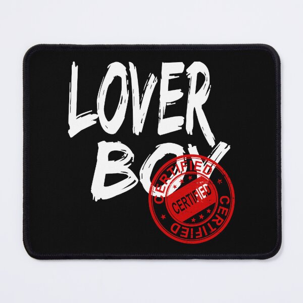 Item preview, Certified LoverBoy designed and sold by EmelySisco.
