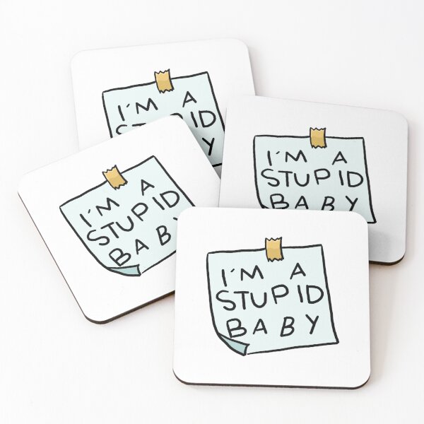 Item preview, I_m a stupid baby designed and sold by IveGotItGifts.