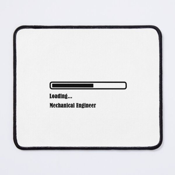 Item preview, Loading Mechanical Engineer designed and sold by kulls.