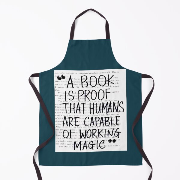 Item preview, A Book is Proof that Humans are Capable of Working Magic designed and sold by SofiyahEmberton.