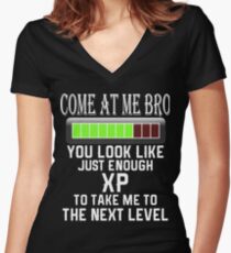 Come at me Bro Gamer shirt Women's Fitted V-Neck T-Shirt