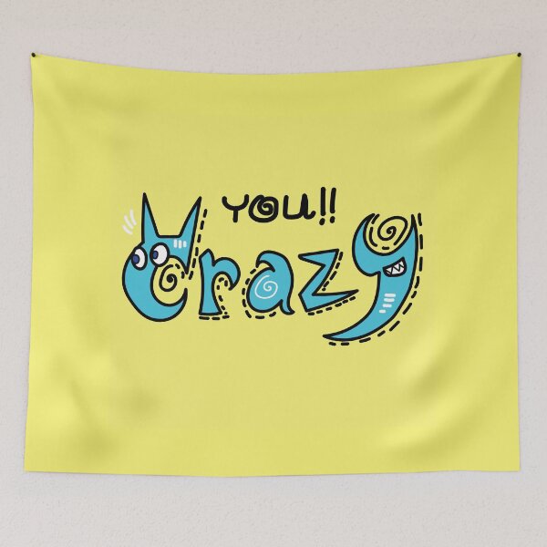 Item preview, you Crazy Stickers designed and sold by seekrame.