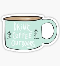 Drink Coffee Outdoors Sticker