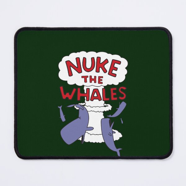 Item preview, Nuke the whales  designed and sold by Alisfwas.