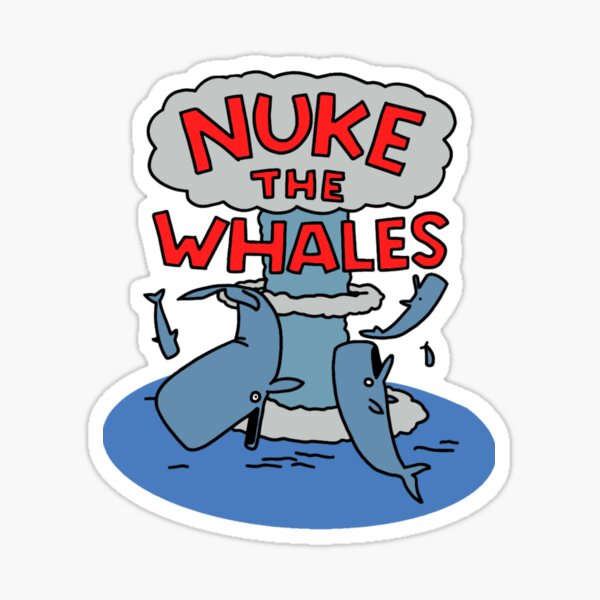 Item preview, Nuke the Whales Classic  designed and sold by Alisfwas.