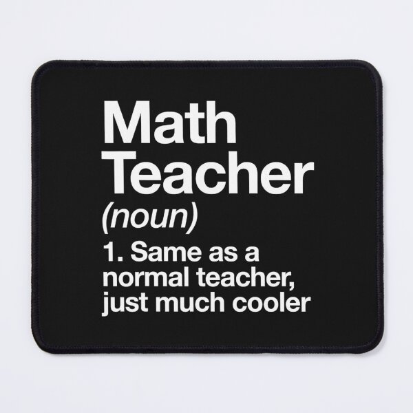 Item preview, Math Teacher Definition Funny World Teacher Day designed and sold by mainana78.