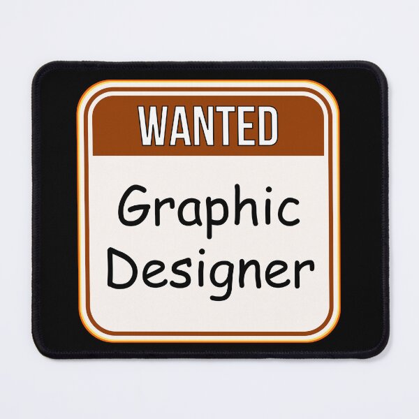 Item preview, WANTED:  Graphic Designer - funny warning signs designed and sold by DesignsFromTW-S.