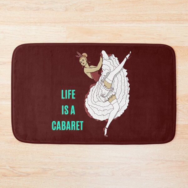 Item preview, life is a cabaret dancer designed and sold by La Loca.
