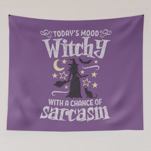 Item preview, Today’s Mood Witchy with a chance of Sarcasm - Halloween forecast gift designed and sold by Zandalus.