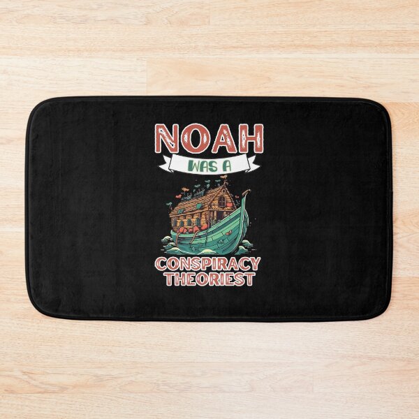 Item preview, Noah was a conspiracy theorist, and then it started to rain, funny,  noahs ark, conspiracy theorist, Noah's ark, Christian conspiracy, designed and sold by YellowishStore.