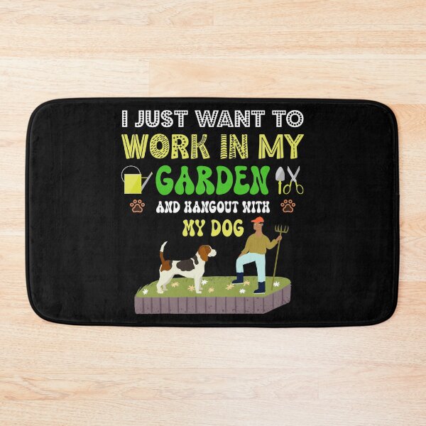 Item preview, I just want to work on my garden and Hangout with my dog designed and sold by Allomensiaa.