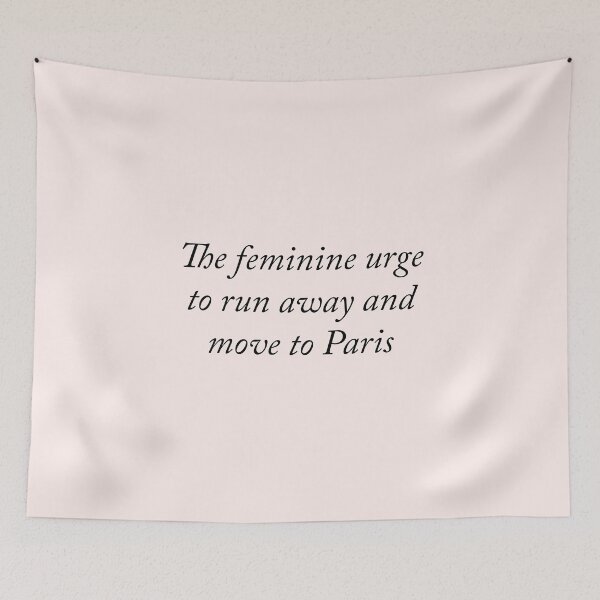 Item preview, The feminine urge to move to Paris designed and sold by kassiopeiia.