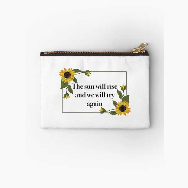 Item preview, The Sun Will Rise and We Will Try Again designed and sold by MegMeb.