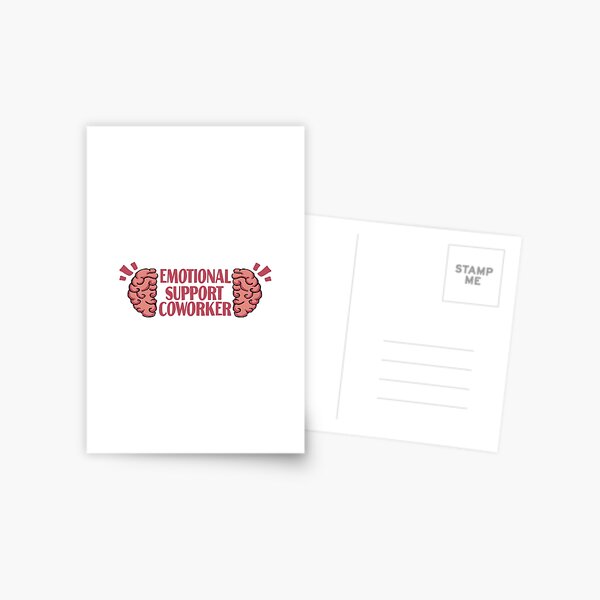 Emotional support co-worker - Work bestie | Postcard