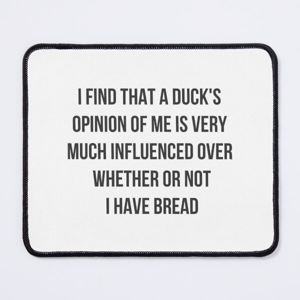 Item preview, A Duck_s Opinion designed and sold by DeadraVaca.