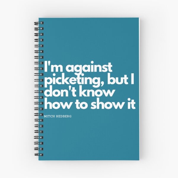 Item preview, I_m against picketing designed and sold by DeadraVaca.