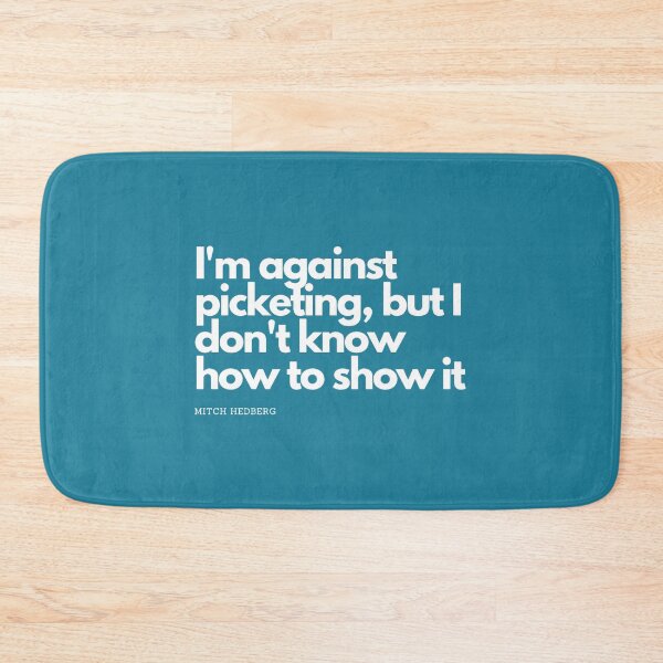 Item preview, I_m against picketing designed and sold by DeadraVaca.