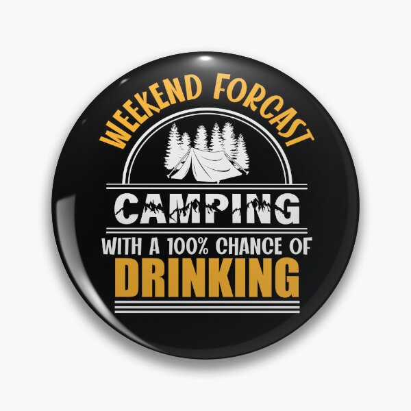 Item preview, Funny camping sayings drinking jokes camper quotes humor designed and sold by Alexaltay.