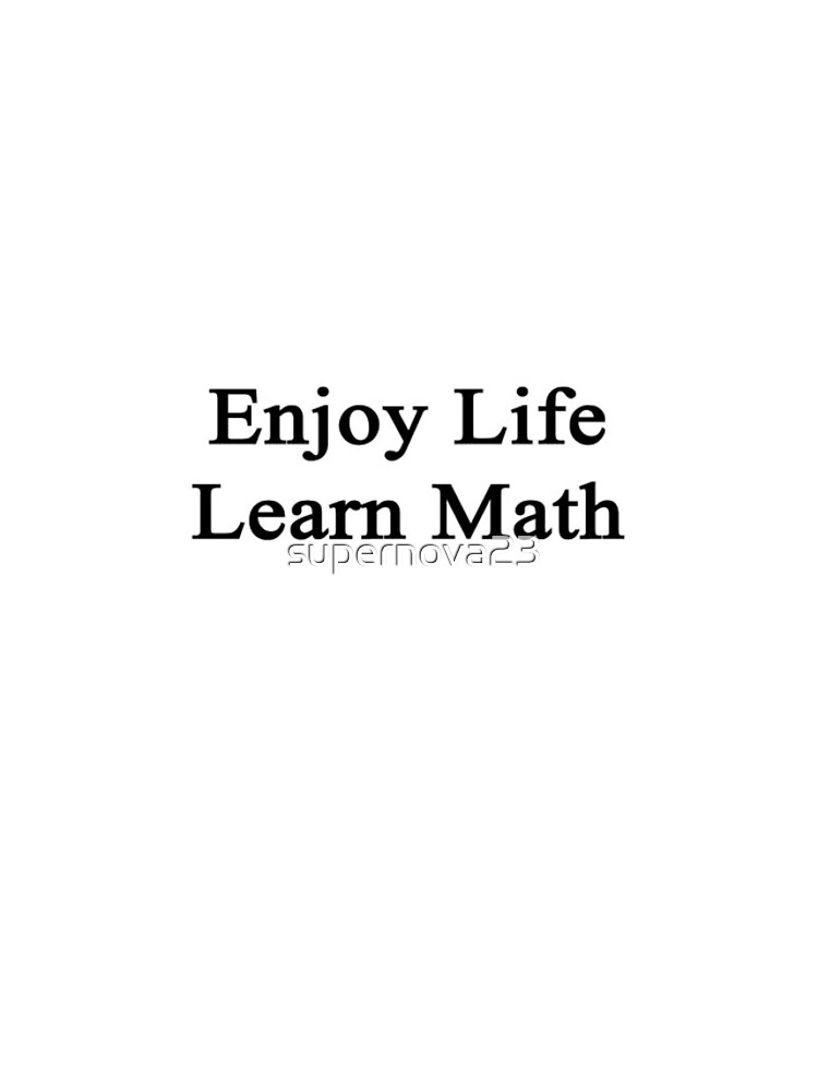 Thumbnail 4 of 4, iPhone Case, Enjoy Life Learn Math designed and sold by supernova23.