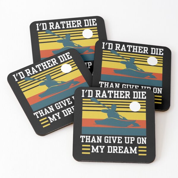 Item preview, I'd rather die than give up on my dream | Never give up | keep moving forward  designed and sold by Growthmind7.