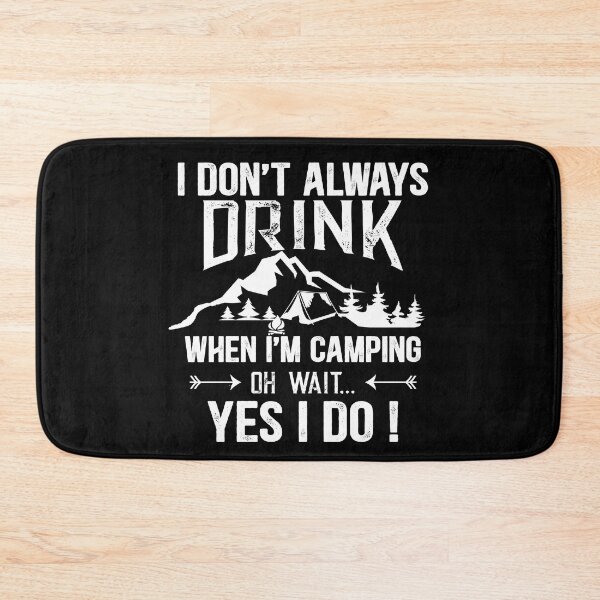 Item preview, Funny camping sayings jokes drinking camper quotes humor designed and sold by Alexaltay.