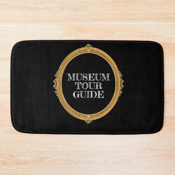 Item preview, Museum Tour Guide Museum designed and sold by MooonTees.