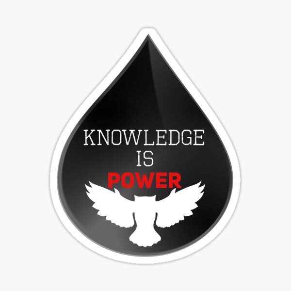 Item preview, knowledge is power designed and sold by riotshieldtom.