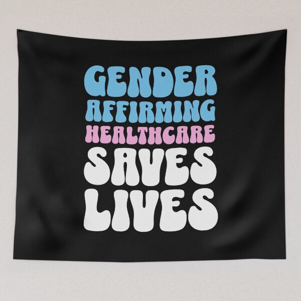 Item preview, Gender Affirming Healthcare Saves Lives Transgender Rights designed and sold by PUFFYP.