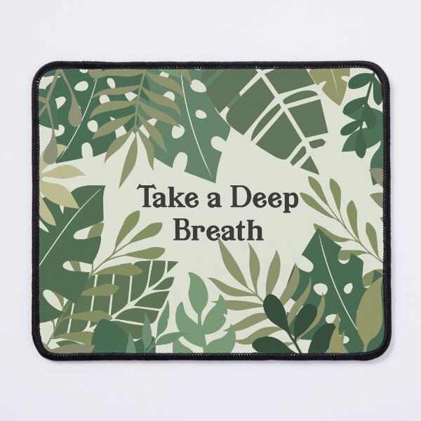 Item preview, take a deeep breath designed and sold by Arizzza.