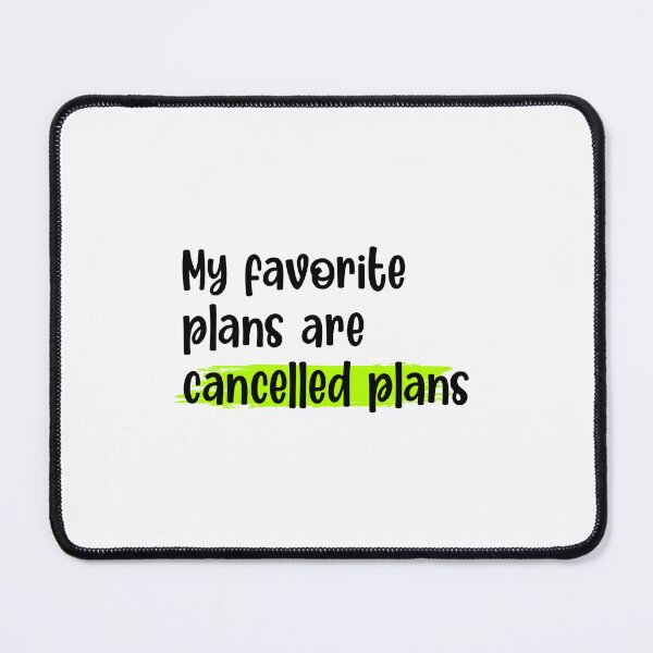 Item preview, My favorite plans are cancelled plans designed and sold by dcreagraph.
